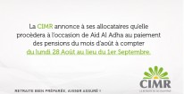 La CIMR anticipe le versement des pensions du mois d’Août