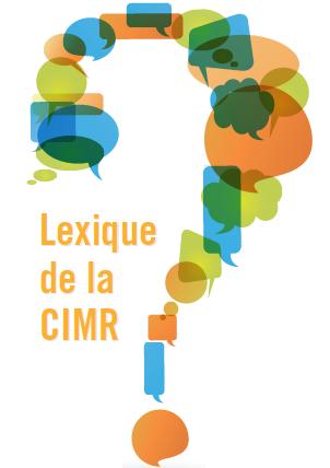 Lexique de la CIMR